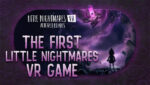 LITTLE NIGHTMARES VR: ALTERED ECHOES é anunciado para abril de 2026